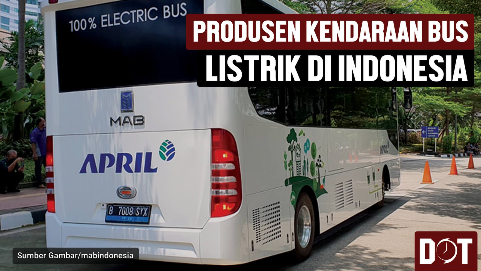 Inilah Beberapa Produsen Bus Listrik Di Indonesia